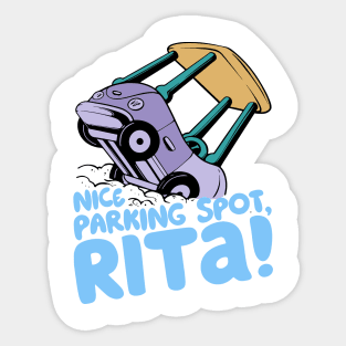 Nice Parking Spot, Rita Sticker